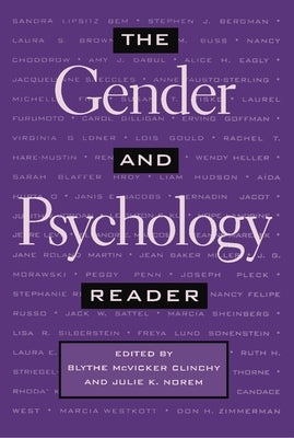 The Gender and Psychology Reader by Norem, Julie K.