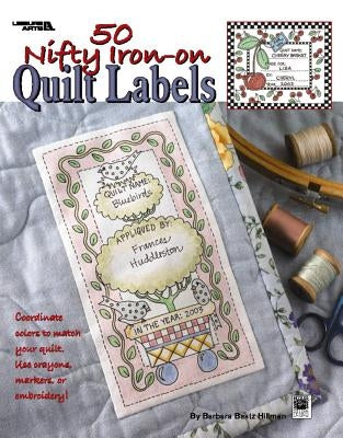 50 Nifty Iron-On Quilt Labels (Leisure Arts #3466) by Kooler Design Studio