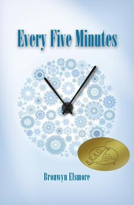 Every Five Minutes by Elsmore, Bronwyn