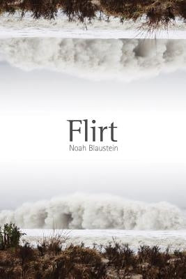 Flirt by Blaustein, Noah