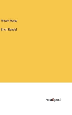 Erich Randal by Mügge, Theodor