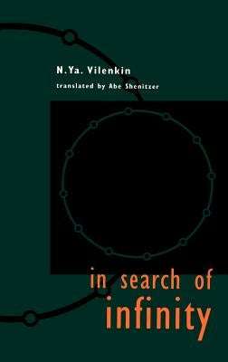 In Search of Infinity by Vilenkin, N. Ya