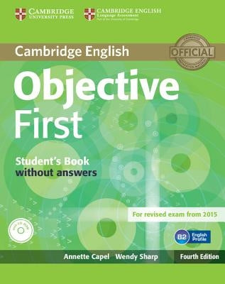 Objective First Student's Book Without Answers [With CDROM] by Capel, Annette