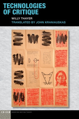 Technologies of Critique by Thayer, Willy