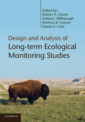 Design and Analysis of Long-Term Ecological Monitoring Studies. Edited by Robert A. Gitzen ... [Et Al.] by Gitzen, Robert A.
