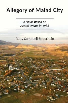 Allegory of Malad City by Campbell Stroschein, Ruby