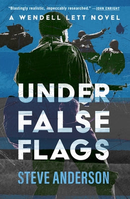 Under False Flags by Anderson, Steve