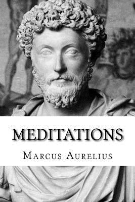 Meditations by Aurelius, Marcus