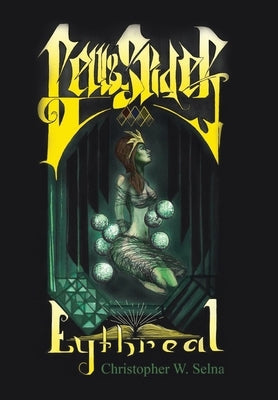 Eythreal by Selna, Christopher W.