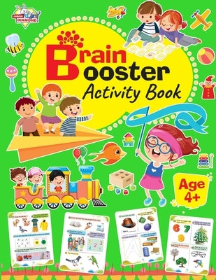 Brain Booster Activity Book - Age 4 by Chakravarty, Madhu
