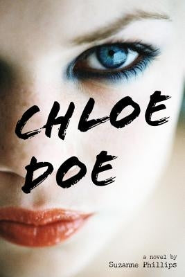 Chloe Doe by Phillips, Suzanne