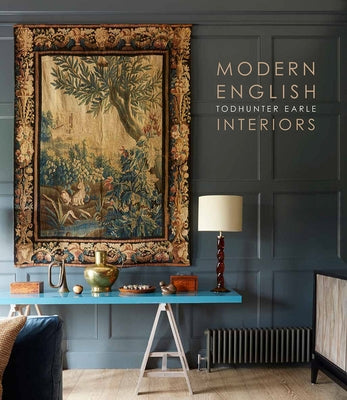 Modern English: Todhunter Earle Interiors by Chislett, Helen