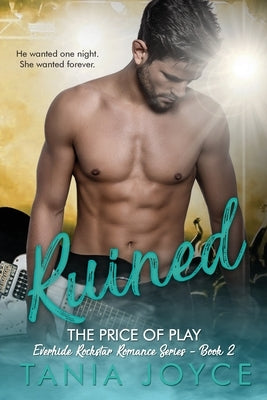 Ruined - The Price of Play by Joyce, Tania