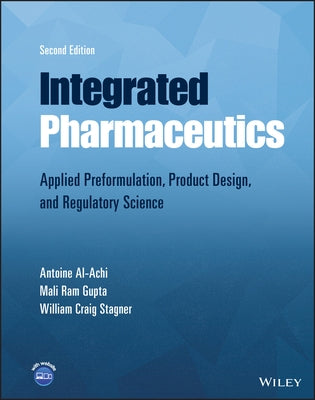 Integrated Pharmaceutics by Al-Achi, Antoine