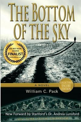 The Bottom of the Sky by Pack, William C.