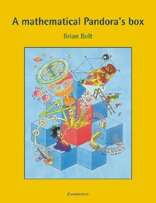 A Mathematical Pandora's Box by Bolt, Brian