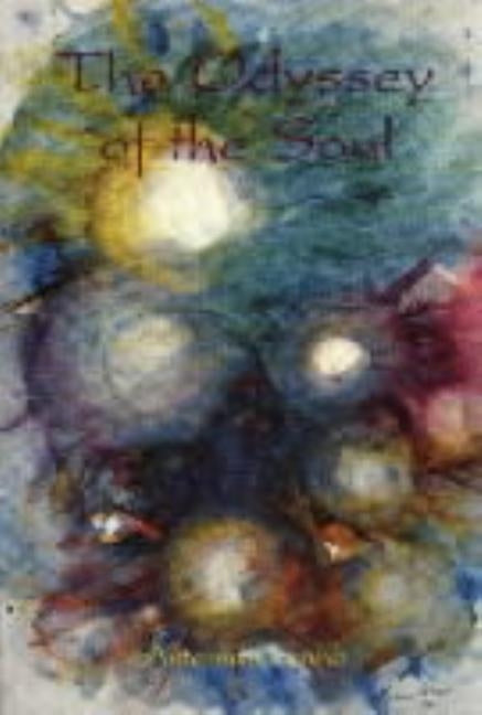 The Odyssey of the Soul by Lamb, Artemus