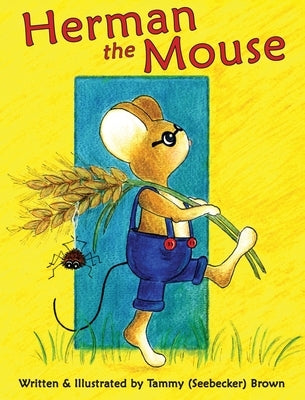 Herman the Mouse by Brown, Tammy