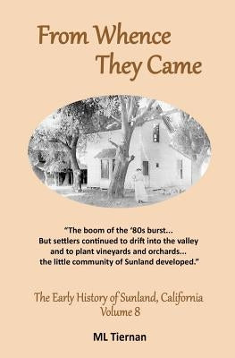 From Whence They Came by Tiernan, ML