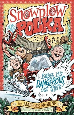 Snowplow Polka by McGuine, Ambrose