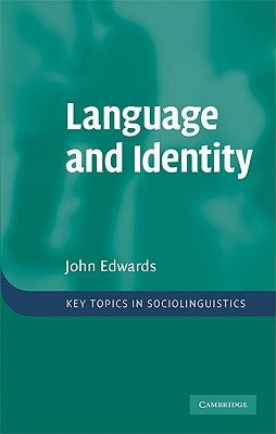 Language and Identity by Edwards, John