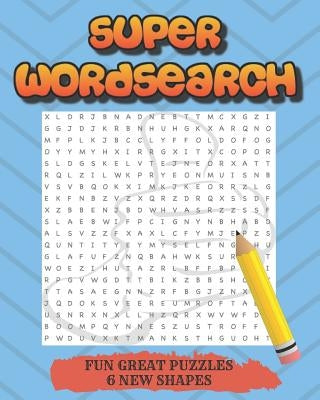 Super Wordsearch..: Puzzles, Searches 6 Different Shapes, Squares, Trees, Circles, Diamonds, Doughnuts, Hearts Hot Online Now !!!!! by Max, Charlie