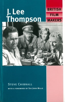 J. Lee Thompson by Chibnall, Steve