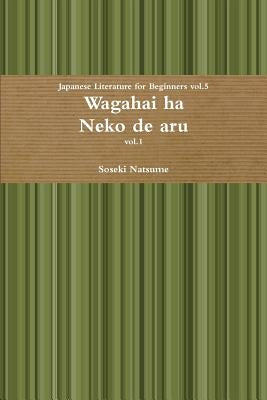 Wagahai ha Neko de aru by Natsume, Soseki