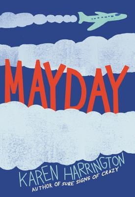 Mayday by Harrington, Karen