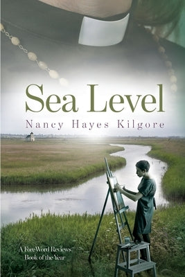 Sea Level by Kilgore, Nancy Hayes