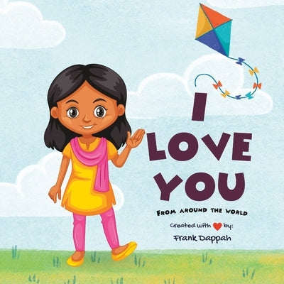 I Love you from around the world by Dappah, Frank