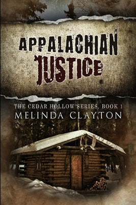 Appalachian Justice by Clayton, Melinda