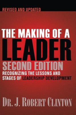The Making of a Leader by Clinton, Robert
