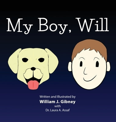 My Boy, Will by Gibney, William J.