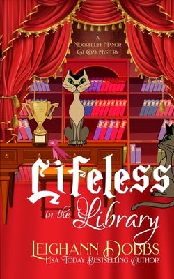 Lifeless in the Library by Dobbs, Leighann