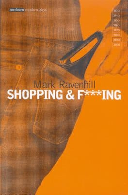 Shopping and F***ing by Various