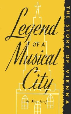 Legend of a Musical City by Walker