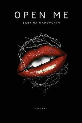 Open Me by C, Sabrina Marie
