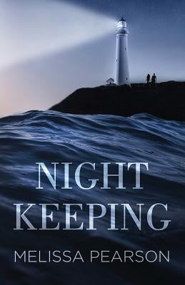 Night Keeping by Pearson, Melissa