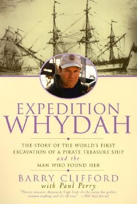 Expedition Whydah by Clifford, Barry