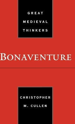 Bonaventure by Cullen, Christopher M.