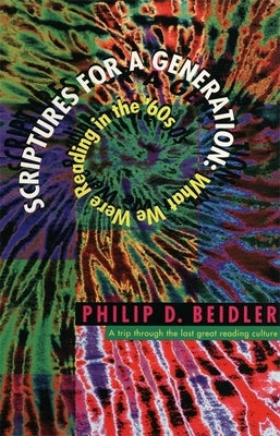 Scriptures for a Generation by Beidler, Philip