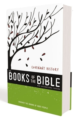 NIV, the Books of the Bible: Covenant History, Hardcover: Discover the Origins of God's People by Biblica