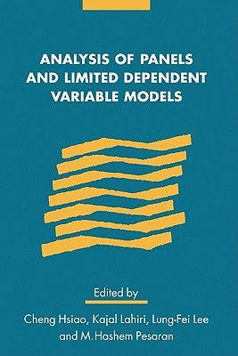 Analysis of Panels and Limited Dependent Variable Models by Hsiao, Cheng