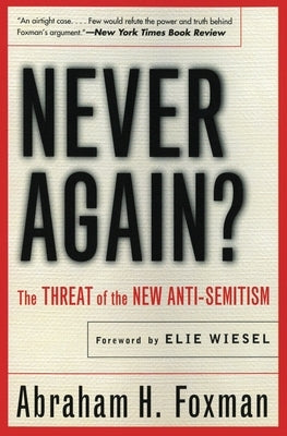 Never Again? by Foxman, Abraham