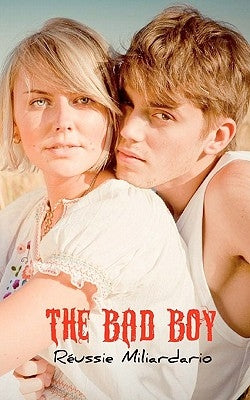 The Bad Boy by Miliardario, Reussie