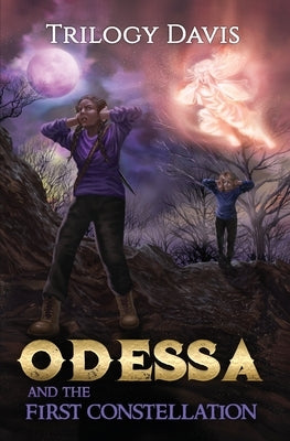 Odessa and the First Constellation by Davis, Trilogy