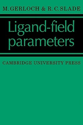 Ligand-Field Parameters by Gerloch, M.