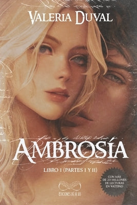 Ambrosía: Cantos de amor y libertad by D&#233;j&#224; Vu, Ediciones