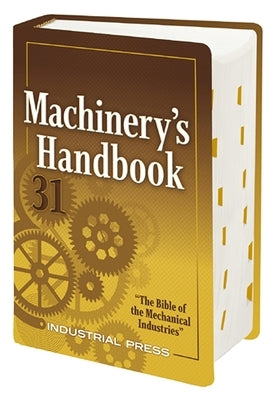 Machinery's Handbook: Toolbox by Oberg, Erik